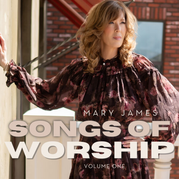 Songs of Worship, Volume One